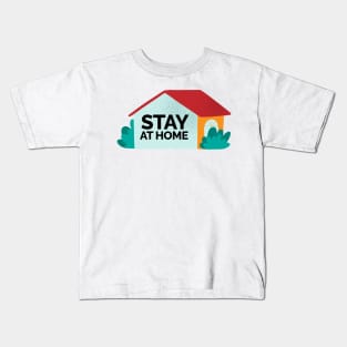 Stay At Home Kids T-Shirt